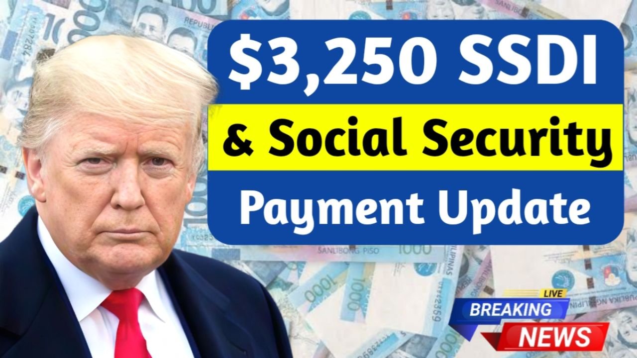 $3,250 SSDI & Social Security Payment Update: Full Schedule and Who Qualifies for the 2025 Deposits